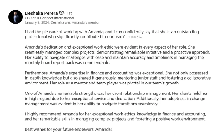 LinkedIn recommendation from Deshaka Perera, CEO of H Connect International